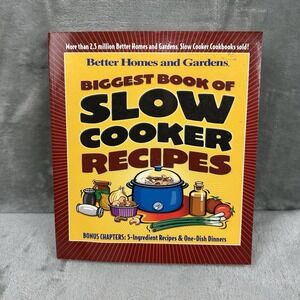 Better Homes And Gardening Biggest Book Of Slow Cooker Recipes Cookbook